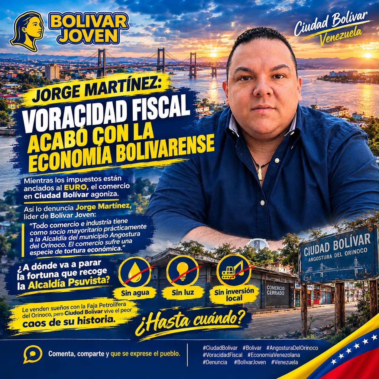 JORGE MARTÍNEZ: VORACIDAD FISCAL ACABÓ CON LA ECONOMÍA BOLIVARENSE